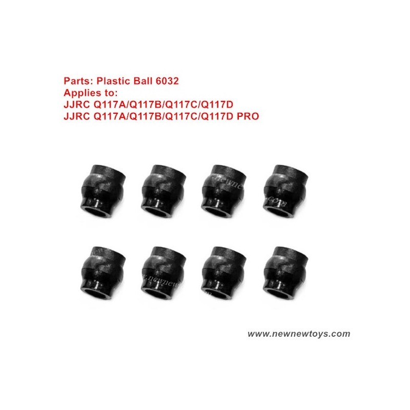 JJRC Q117A Q117B Q117C Q117D PRO Parts 6032 Plastic Ball